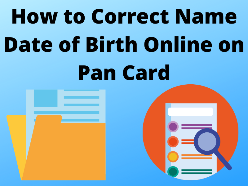 This photo on How to correct name date of birth online on Pan Card