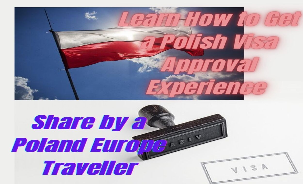 Polish Visa Approval Experienceindianmemoir.com