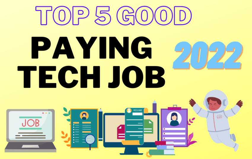 This is an image about What are the Top 5 Good Paying Tech Job Trends in 2022?