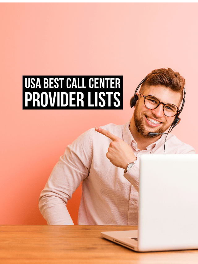 13 Top Call Center Provider in the USA